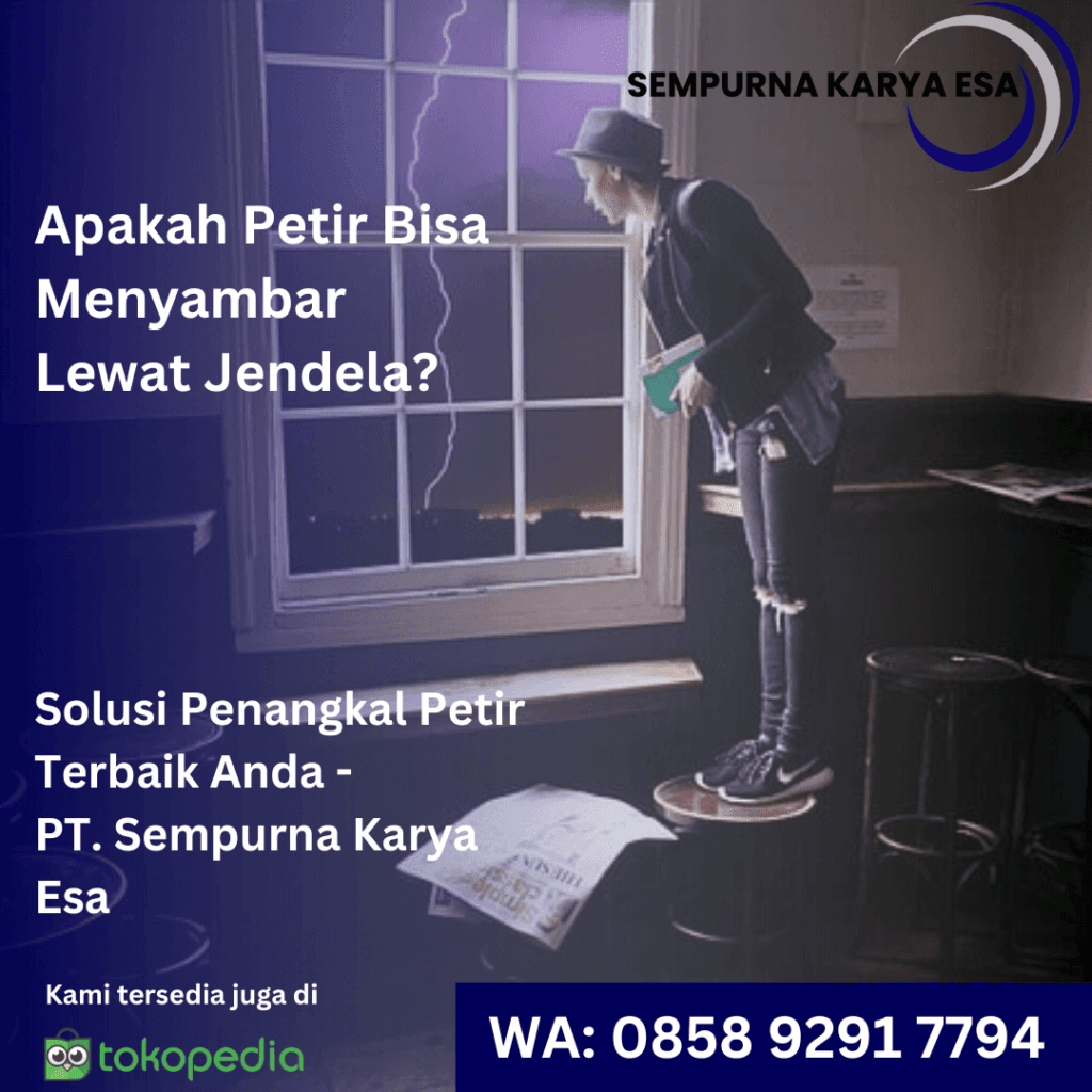 apakah petir bisa menyambar lewat jendela