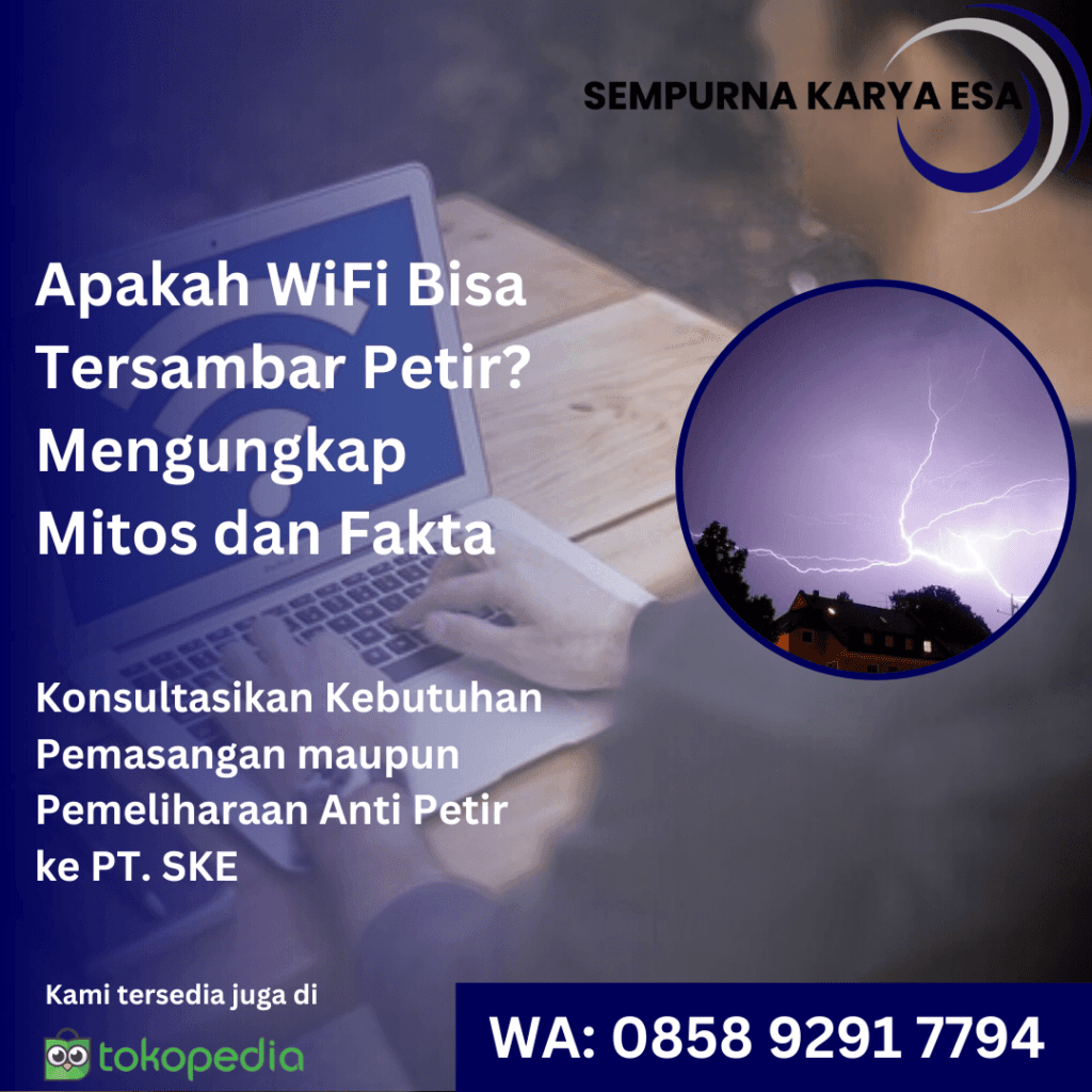 apakah wifi bisa tersambar petir pt sempurna karya esa
