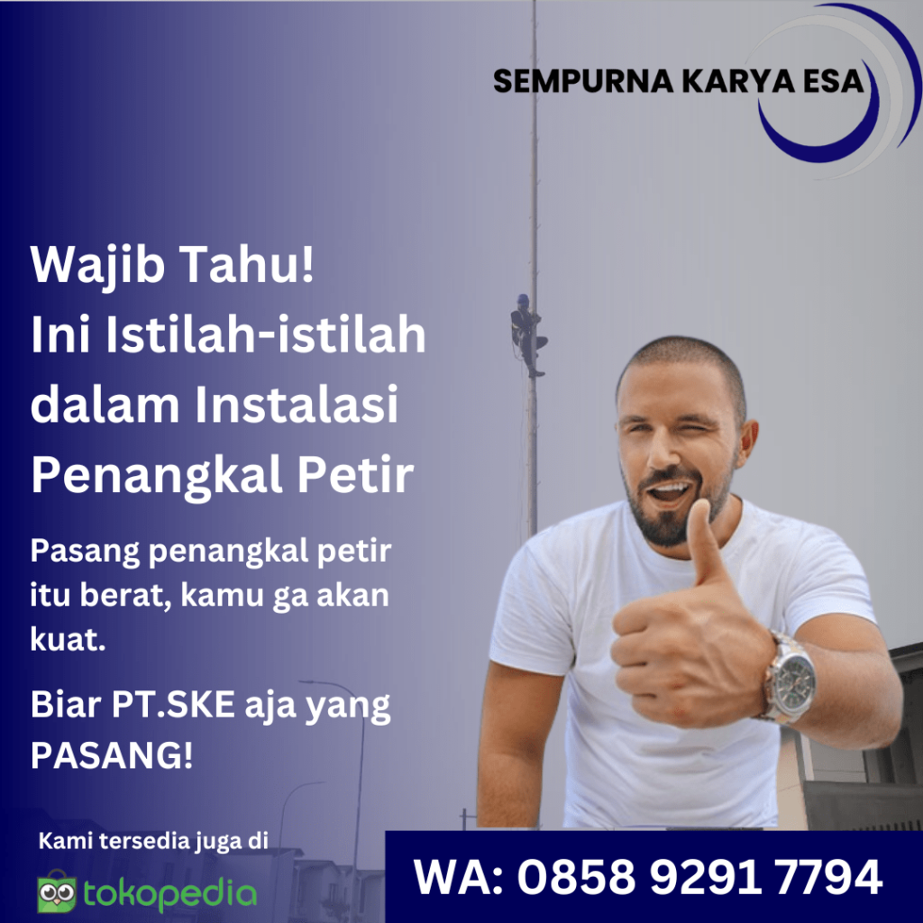 istilah dalam sistem penangkal petir pt sempurna karya esa