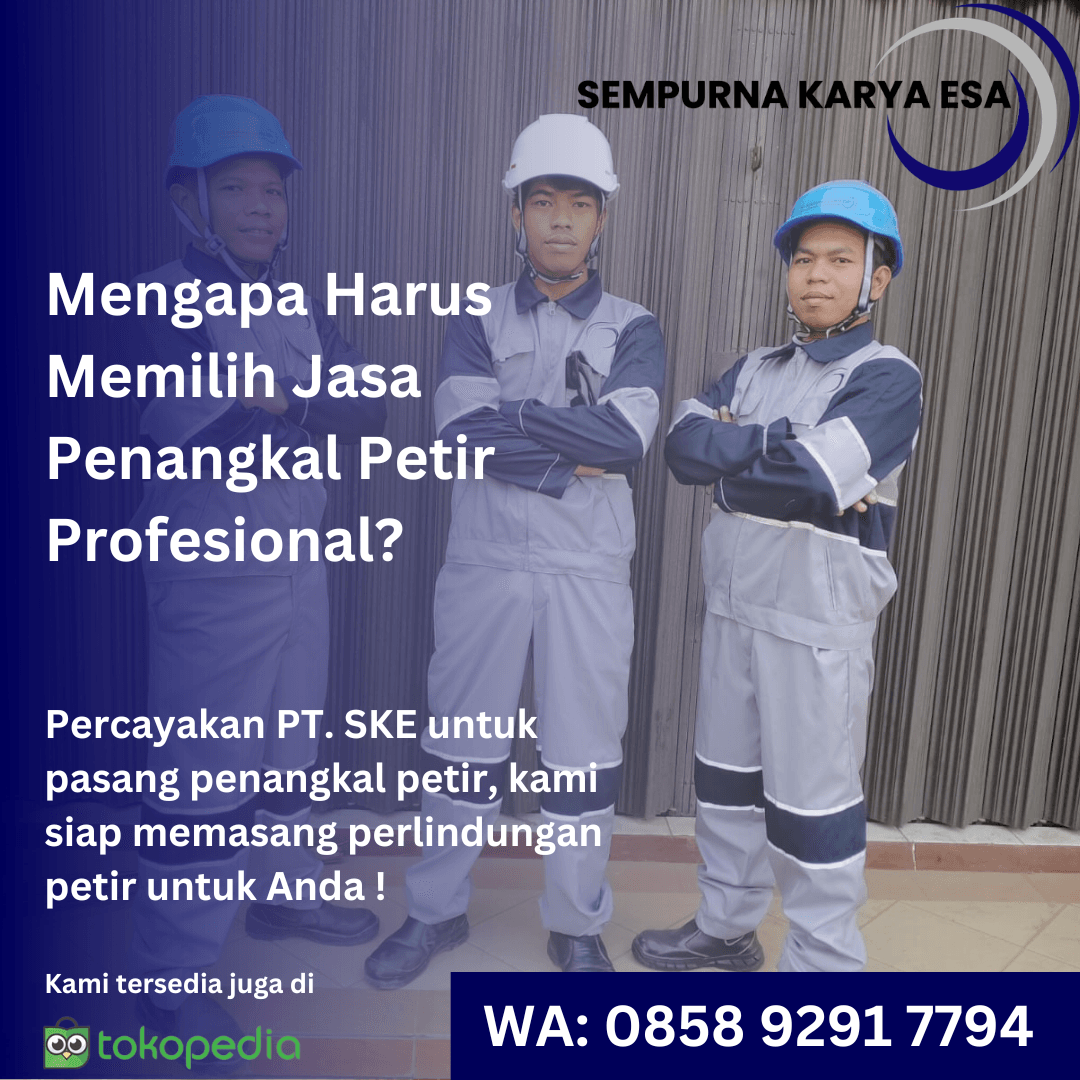 jasa penangkal petir profesional pt sempurna karya esa