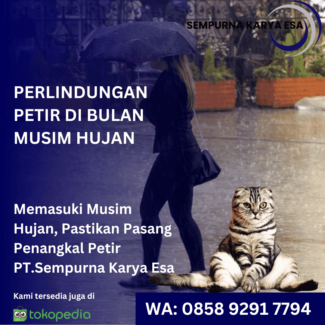perlindungan petir di bulan musim hujan pt sempurna karya esa
