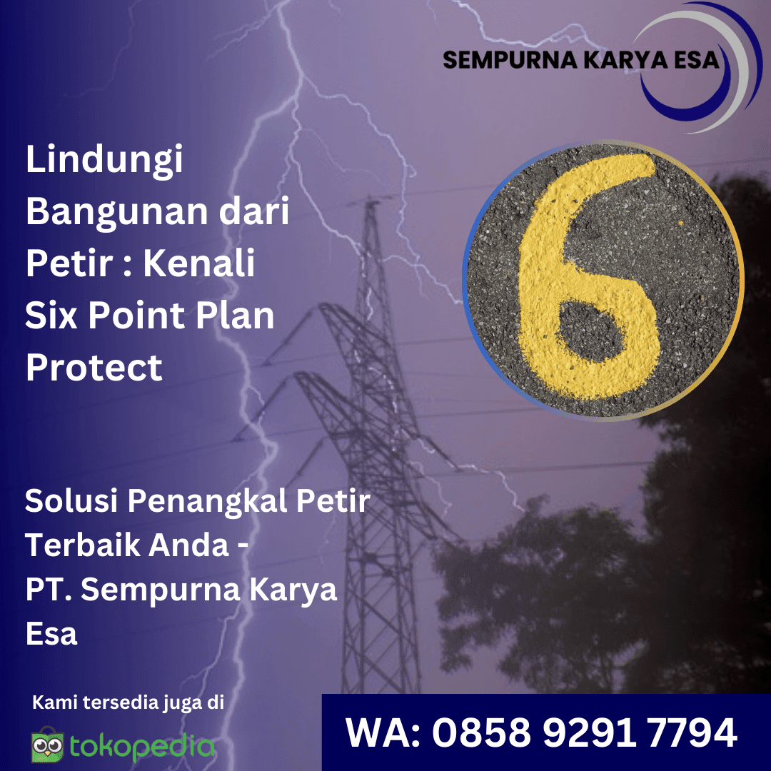 perlindungan petir six point plan pt sempurna karya esa