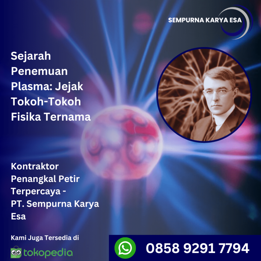 sejarah penemuan plasma