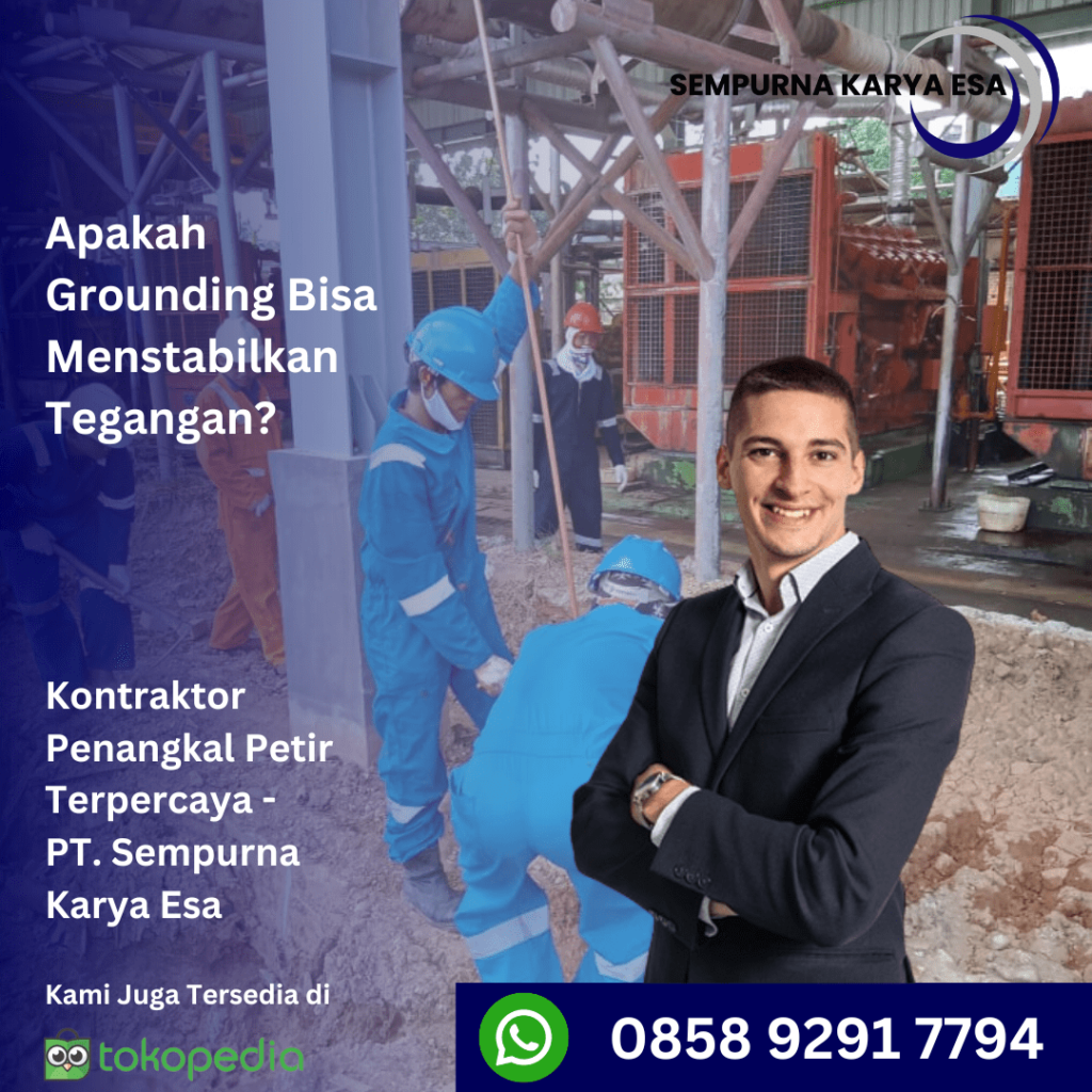apakah grounding bisa menstabilkan tegangan