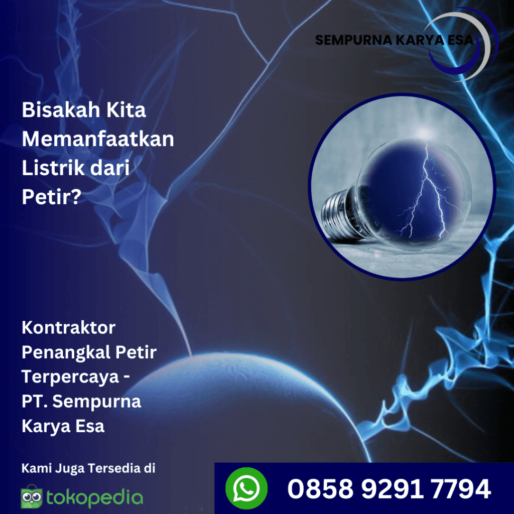 bisakah kita memanfaatkan listrik dari petir