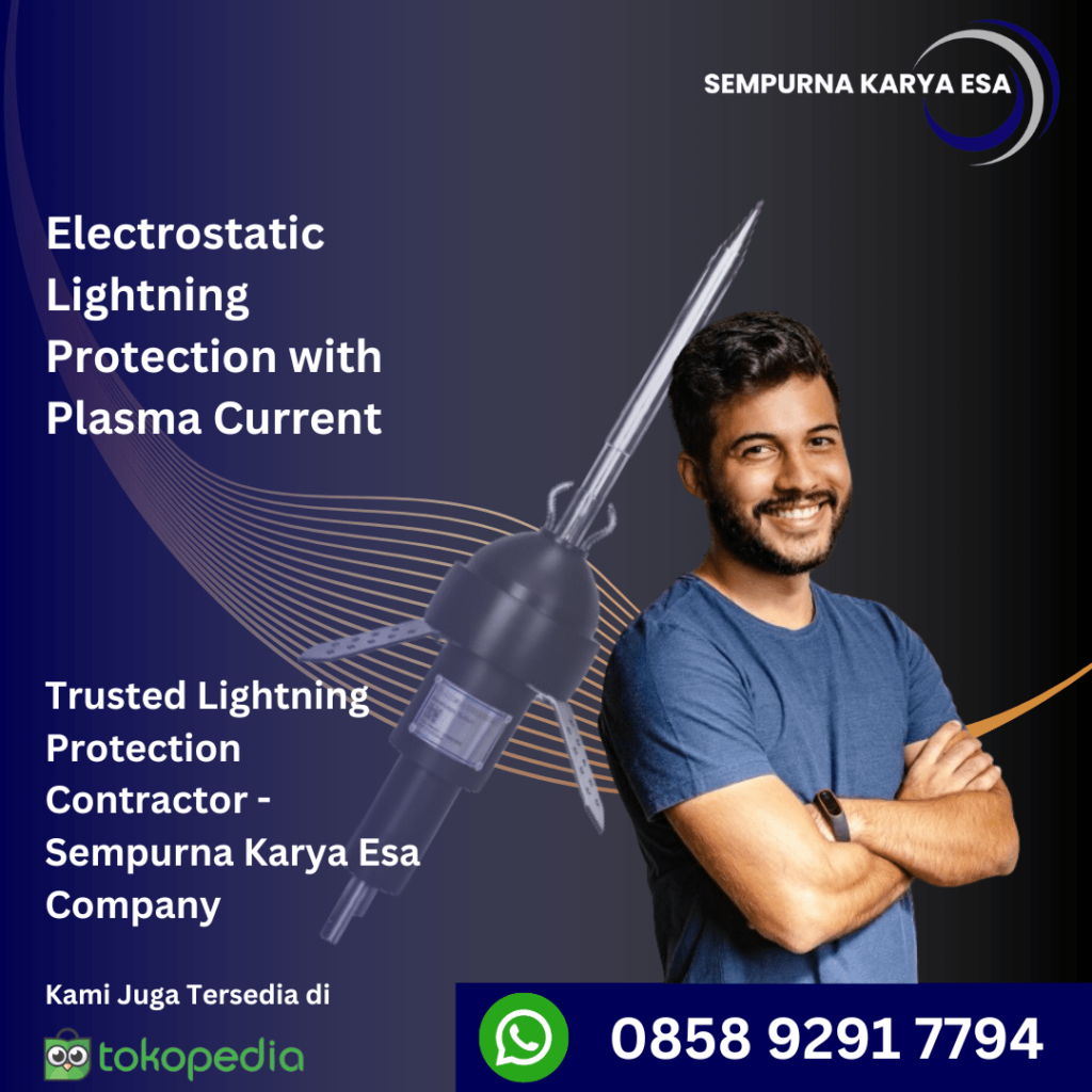 electrostatic lightning protection with plasma current