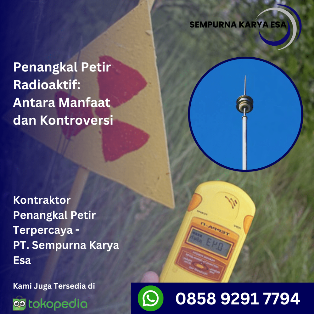 penangkal petir radioaktif - artikel sempurna karya esa