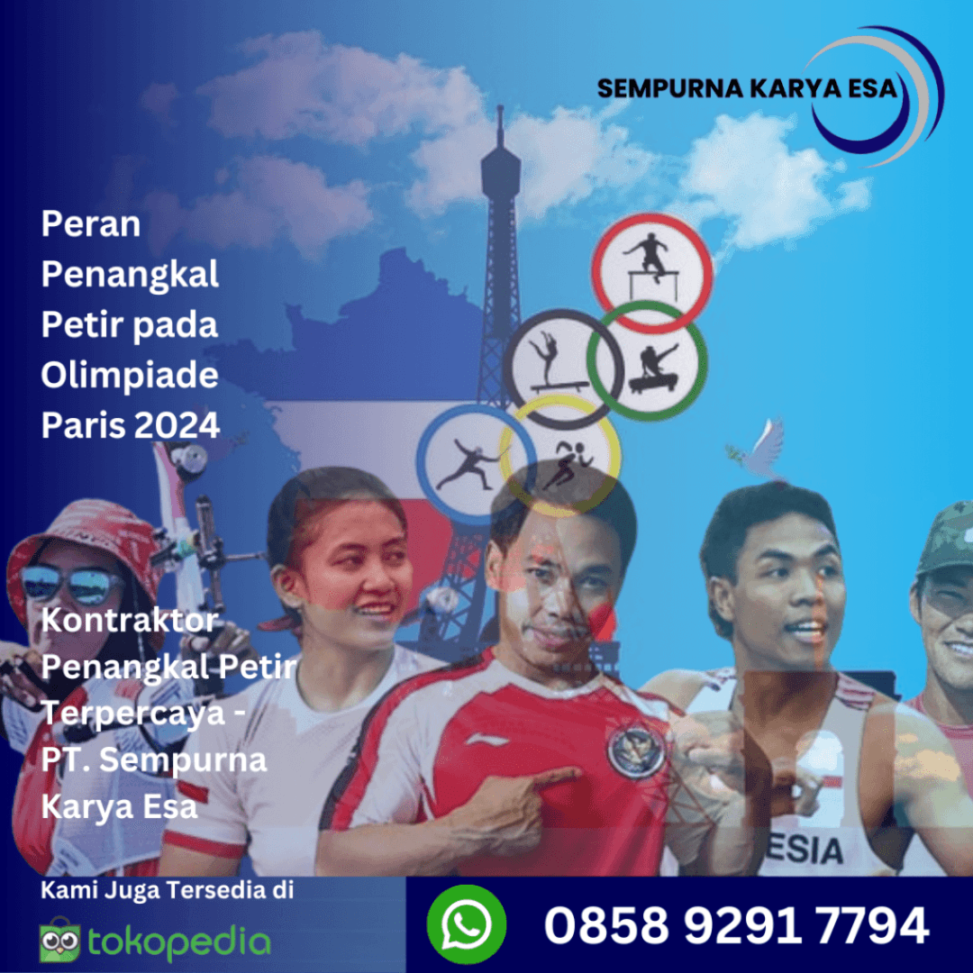 Peran penangkal petir pada olimpiade paris 2024