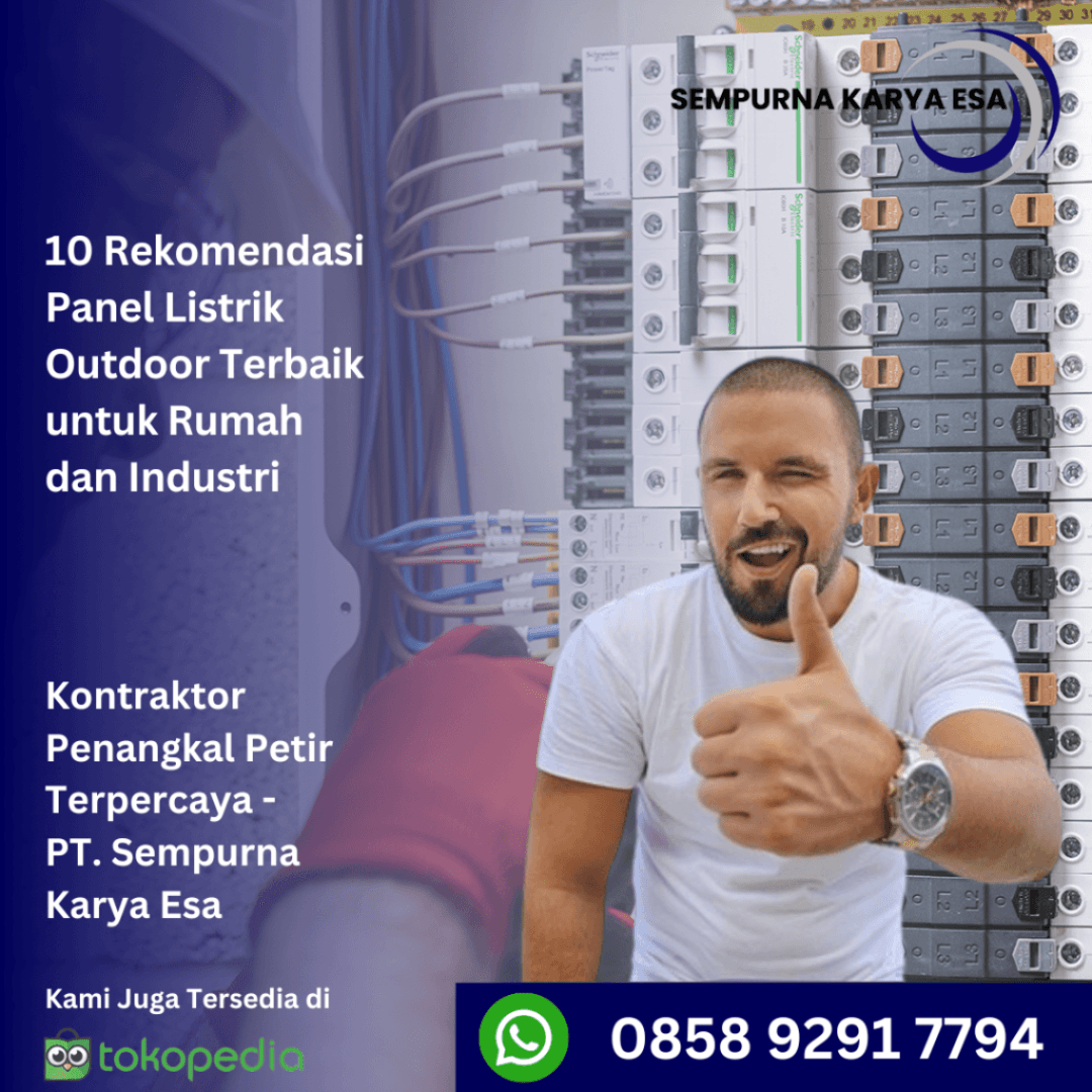 10 Rekomendasi Panel Listrik Outdoor Terbaik untuk Rumah dan Industri