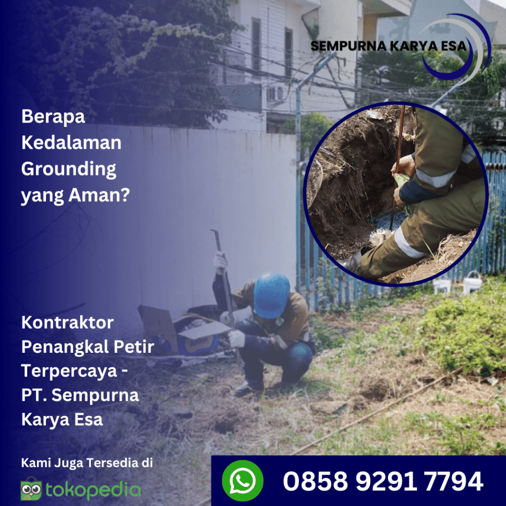 Berapa kedalaman grounding yang aman