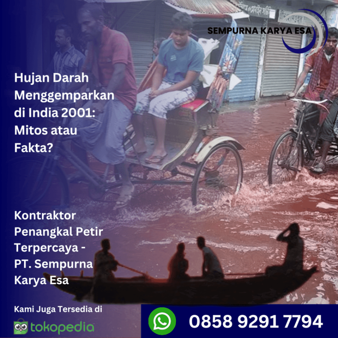 hujan darah di kerala india 2001 yang menggemparkan artikel penangkal petir sempurna karya esa