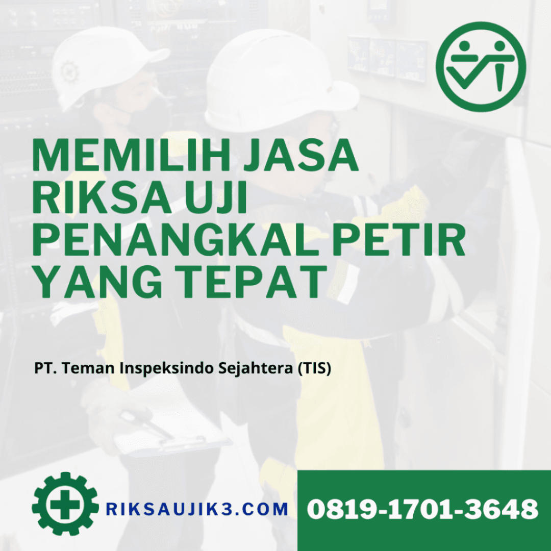 jasa riksa uji penangkal petir yang tepat pt tis 081917013648