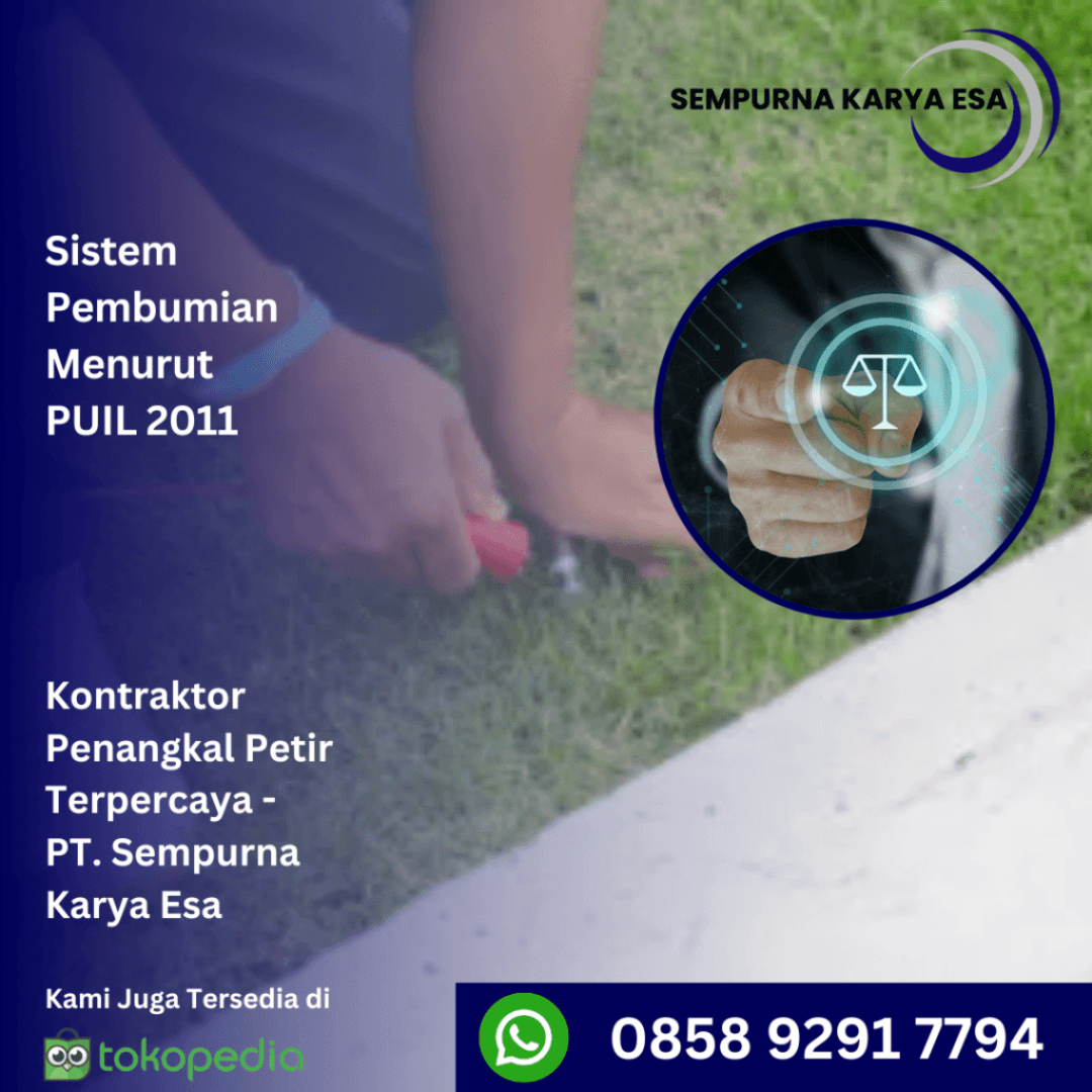 Sistem pembumian menurut PUIL 2011 artikel penangkal petir