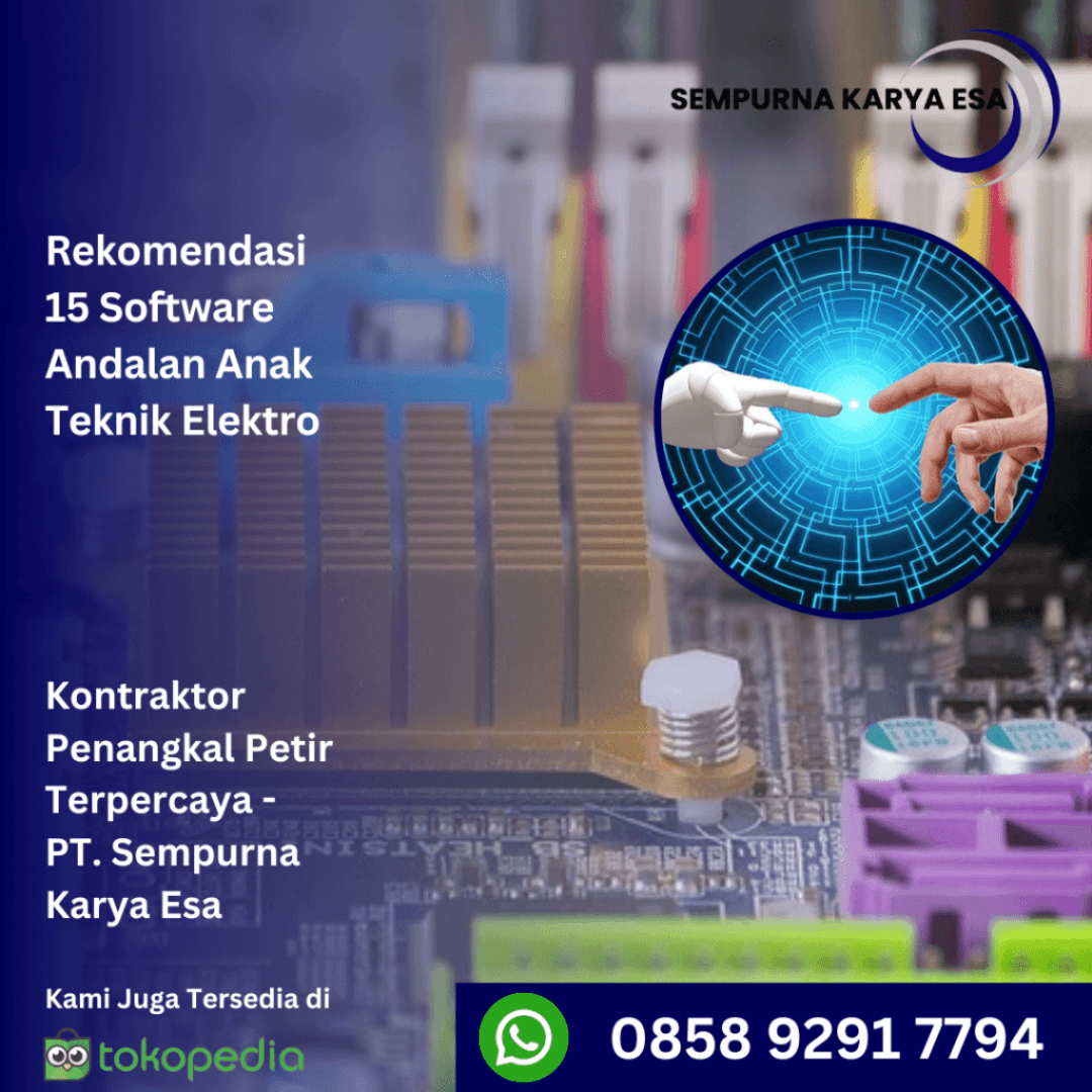 rekomendasi 15 software andalan anak teknik elektro