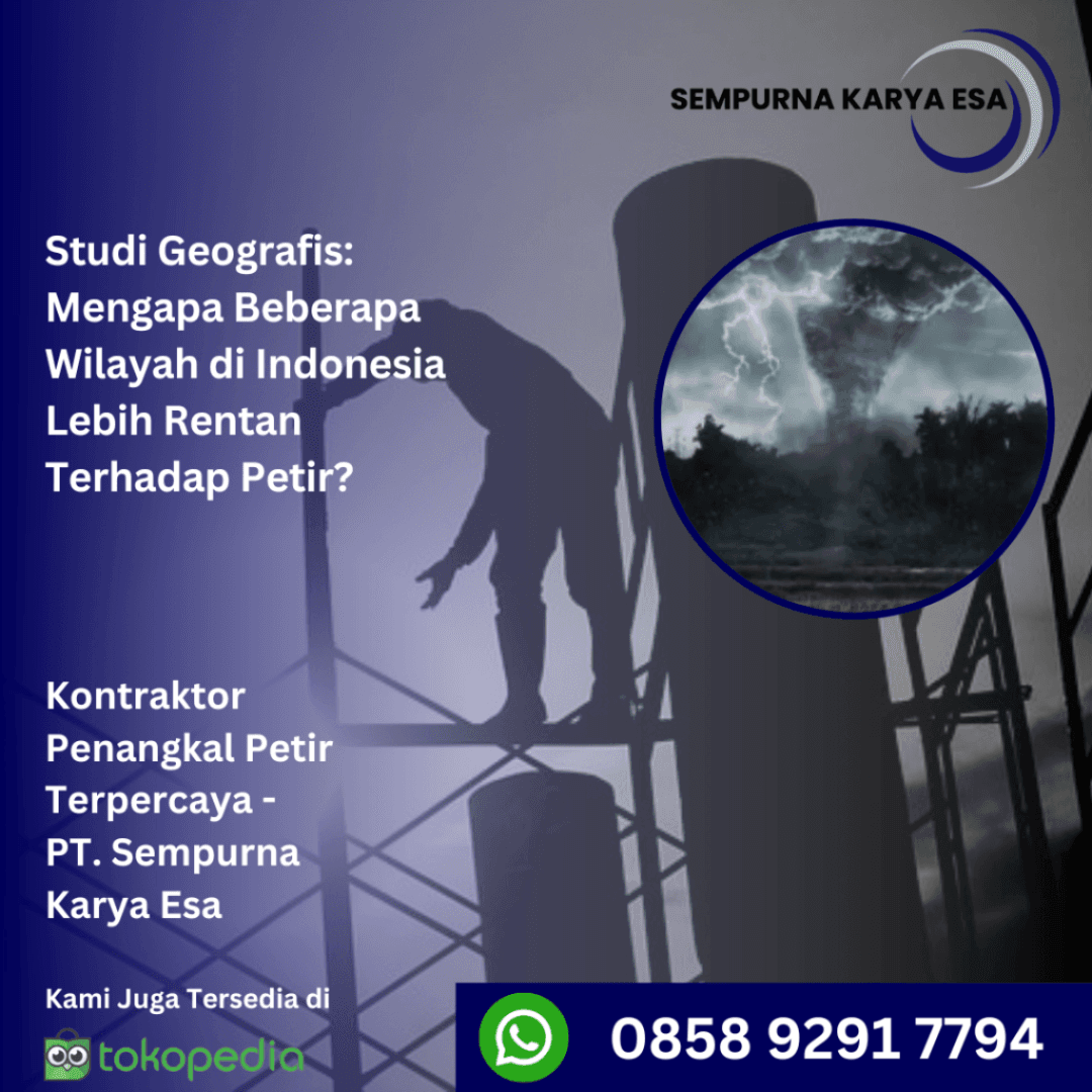 studi geografis mengapa beberapa wilayah di indonesia rawan petir