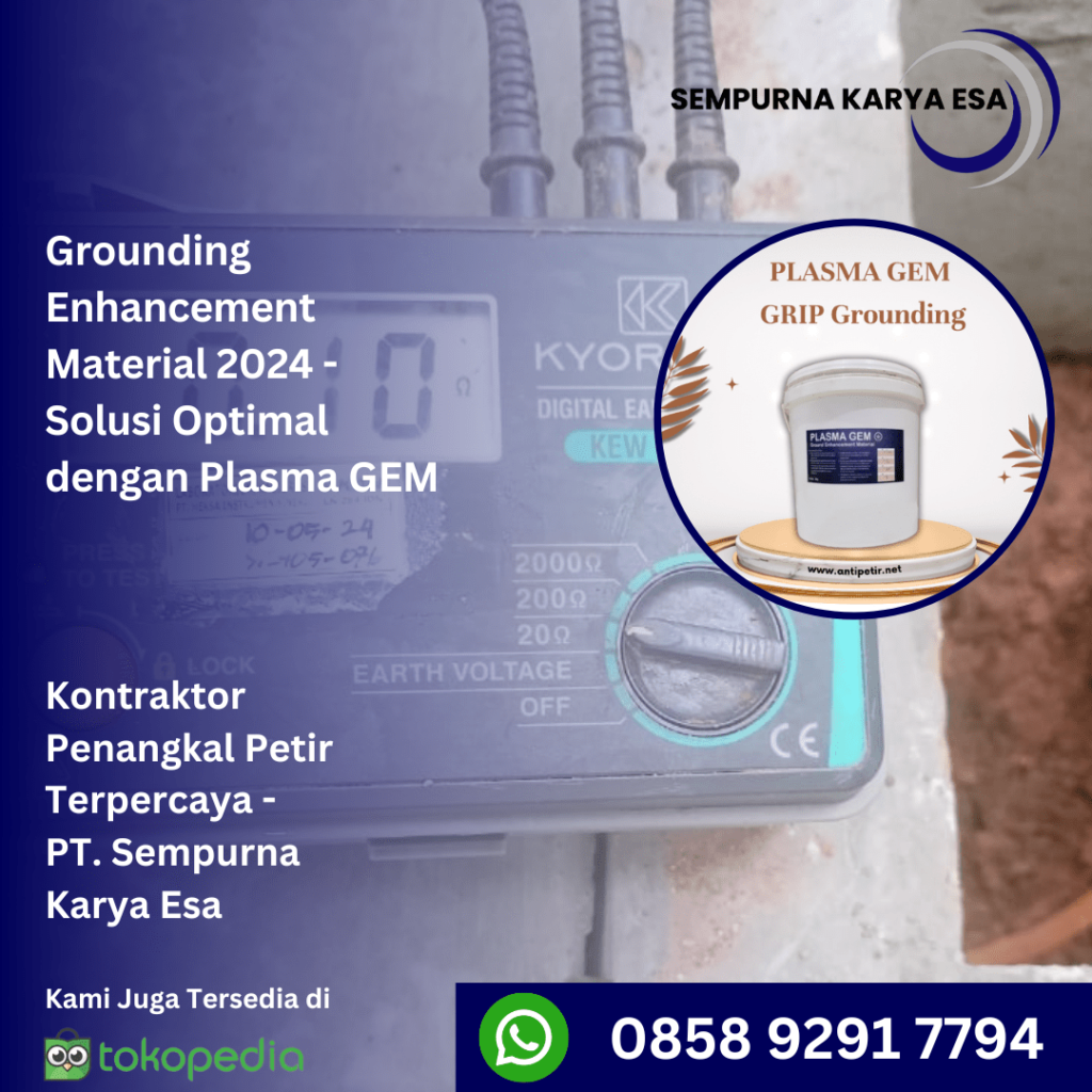 grounding enhancement material (gem) 2024 plasma gem