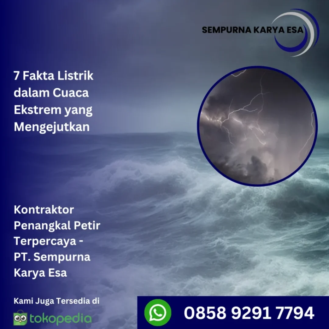 7 fakta listrik dalam cuaca ekstrem yang mengejutkan