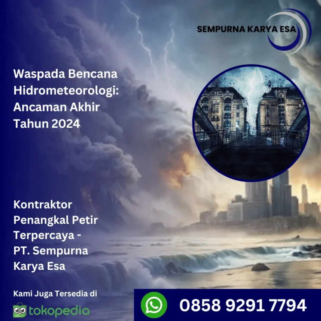 waspada bencana hidrometeorologi ancaman akhir tahun 2024