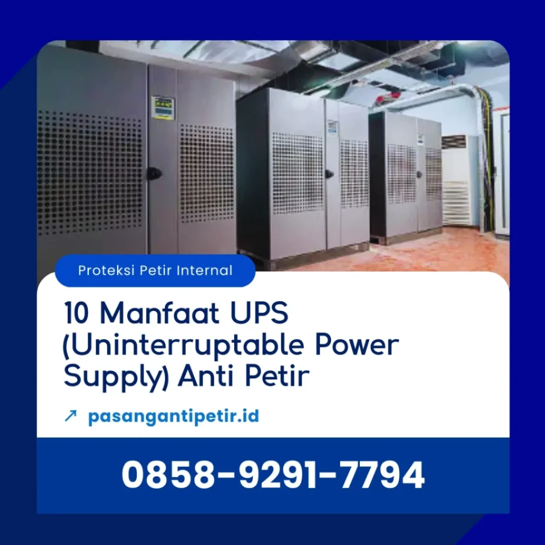 10 manfaat ups anti petir uninterruptable power supply
