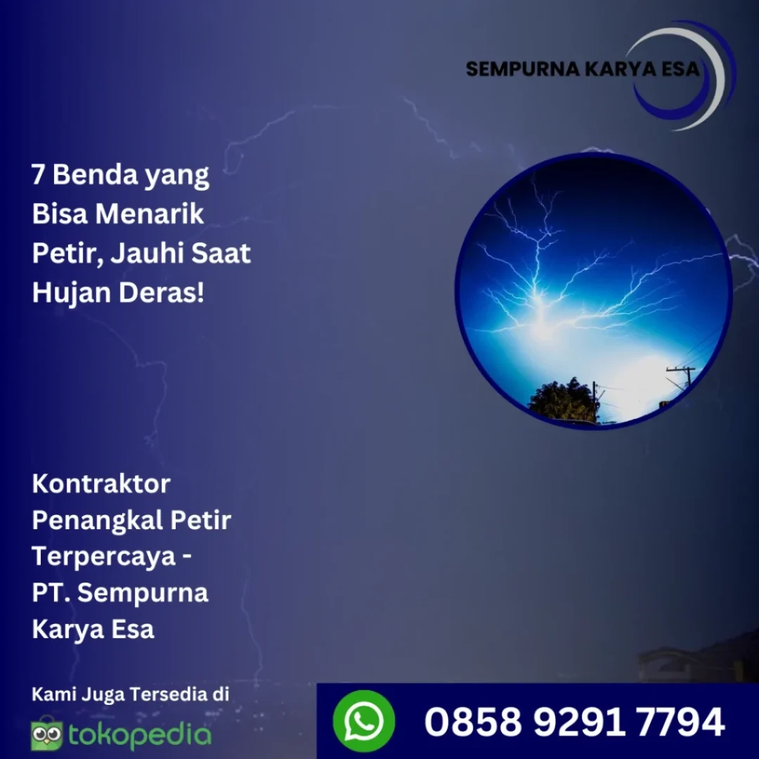 7 benda yang bisa menarik petir jauhi saat hujan deras