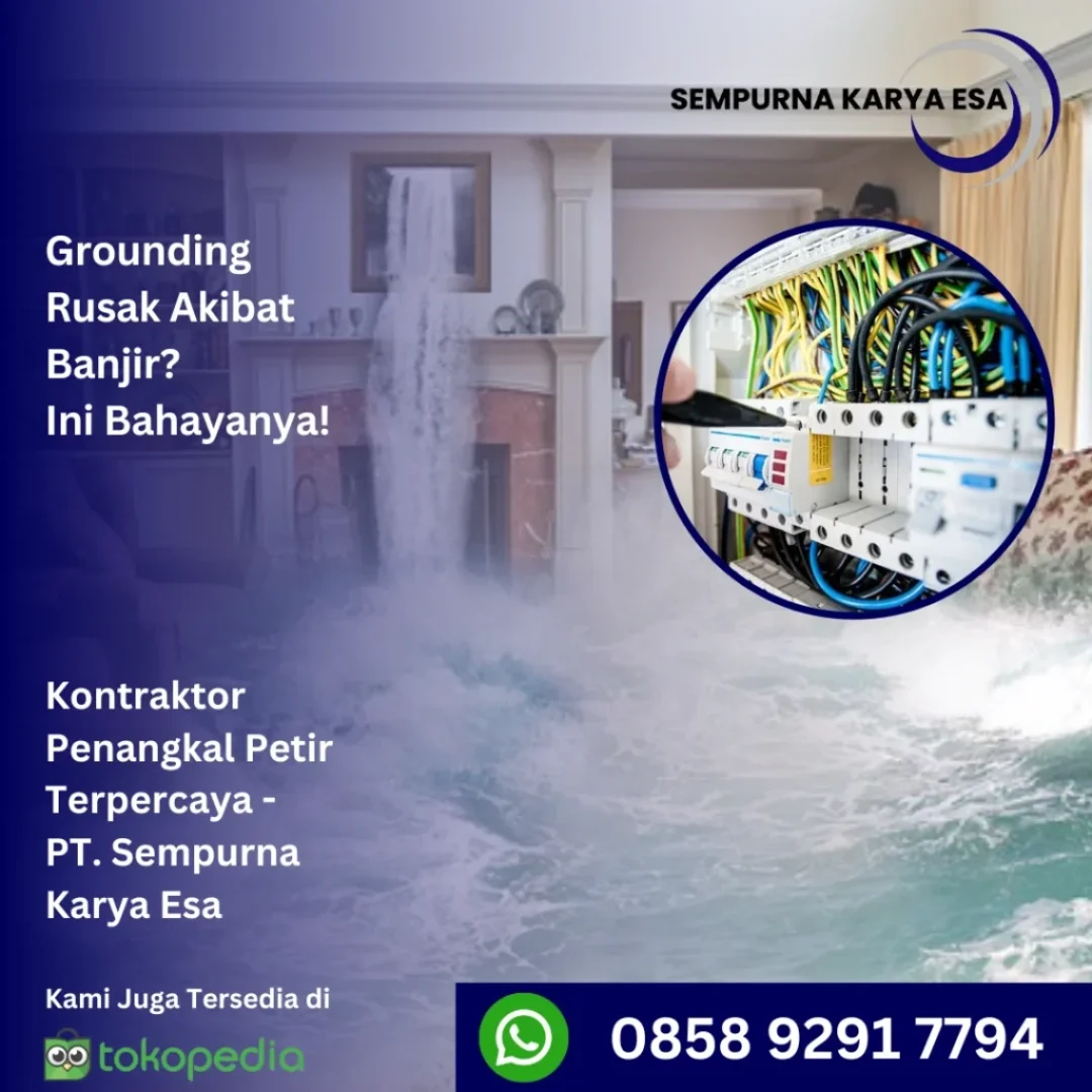 grounding rusak akibat banjir ini bahaya nya