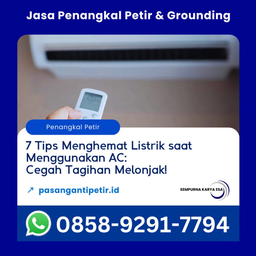 7 tips menghemat listrik saat menggunakan ac cegah tagihan melonjak artikel sempurna karya esa 085892917794