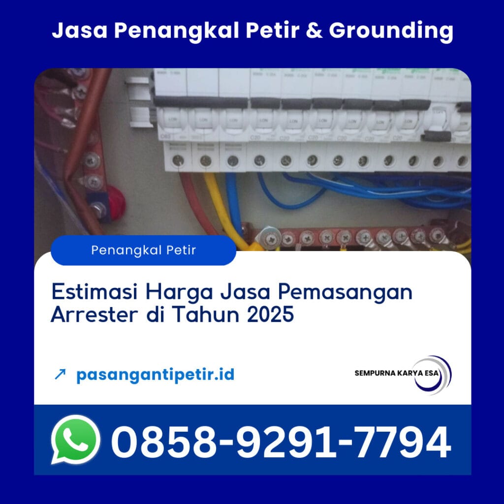 estimasi harga jasa pemasangan arrester di tahun 2025 sempurna karya esa hubungi 085892917794