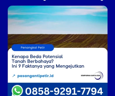 kenapa beda potensial tanah berbahaya ini 9 faktanya yang mengejutkan artikel pt sempurna karya esa kontraktor penangkal petir dan grounding hubungi 085892917794
