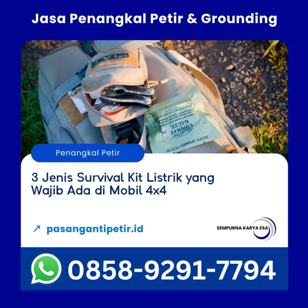 3 jenis survival kit listrik yang wajib ada di mobil ukuran 4x4 artikel pt sempurna karya esa kontraktor penangkal petir dan grounding hubungi 085892917794