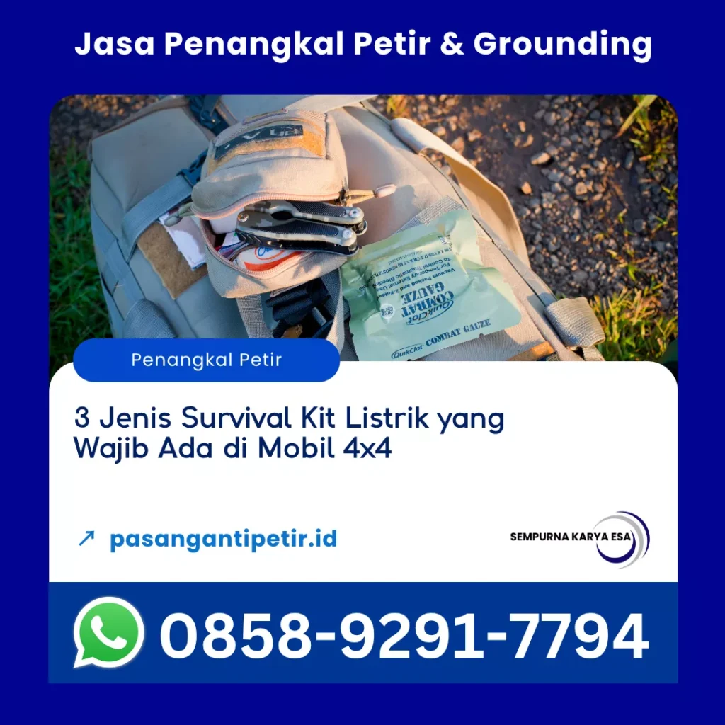 3 jenis survival kit listrik yang wajib ada di mobil ukuran 4x4 artikel pt sempurna karya esa kontraktor penangkal petir dan grounding hubungi 085892917794