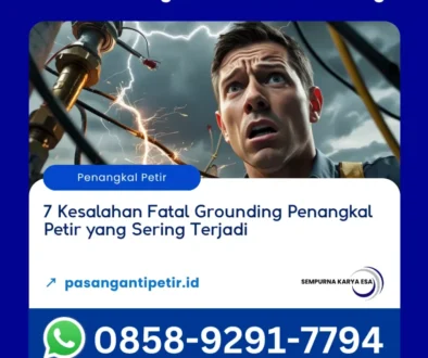 7 kesalahan grounding penangkal petir yang sering terjadi artikel pt sempurna karya esa hubungi 085892917794